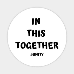 In This Together Magnet